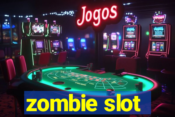 zombie slot