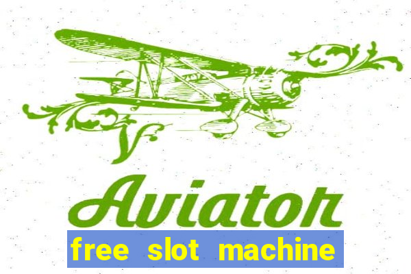 free slot machine games 777