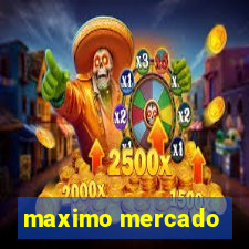 maximo mercado