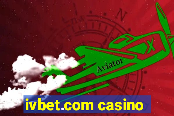 ivbet.com casino