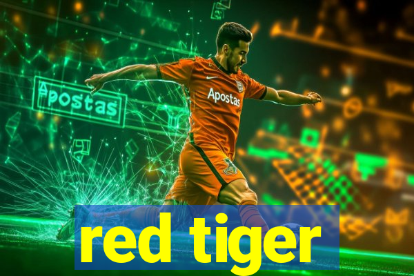 red tiger