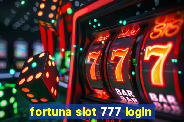 fortuna slot 777 login