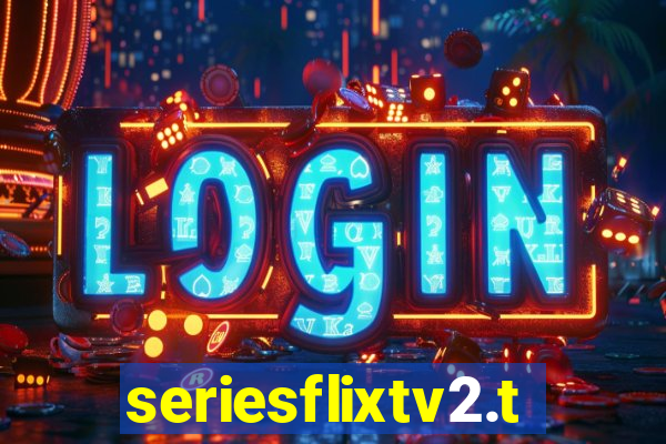 seriesflixtv2.to