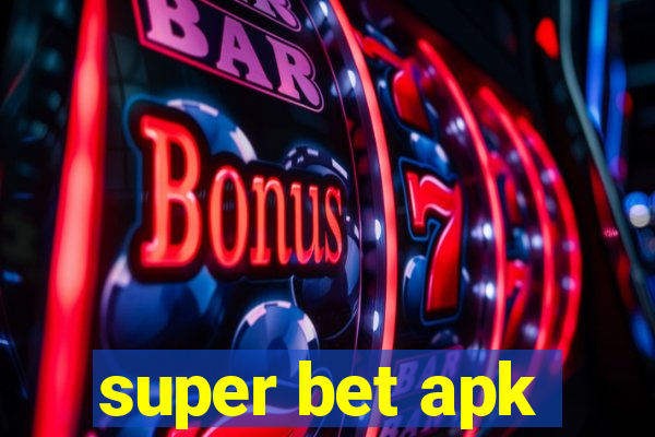 super bet apk