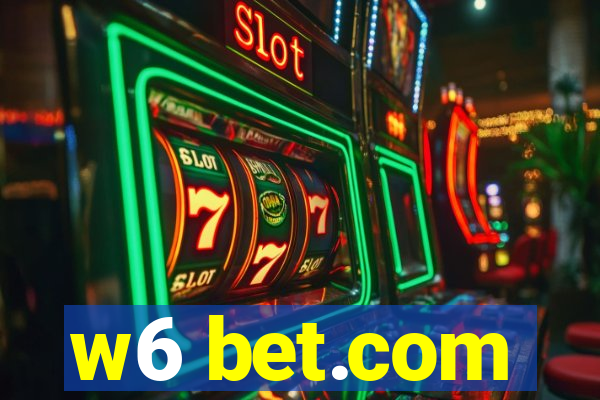 w6 bet.com