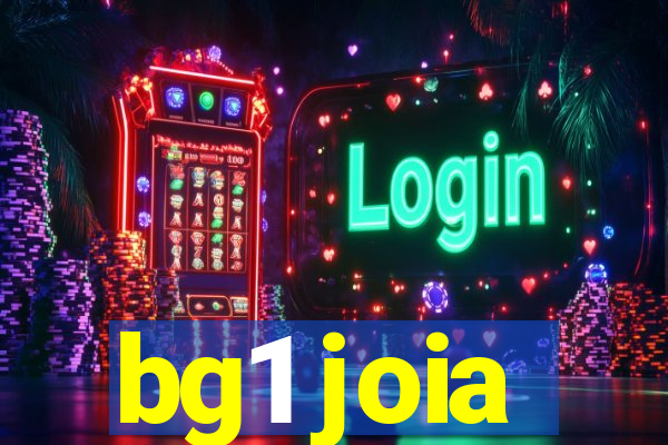 bg1 joia