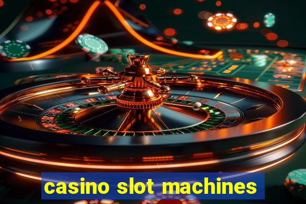 casino slot machines