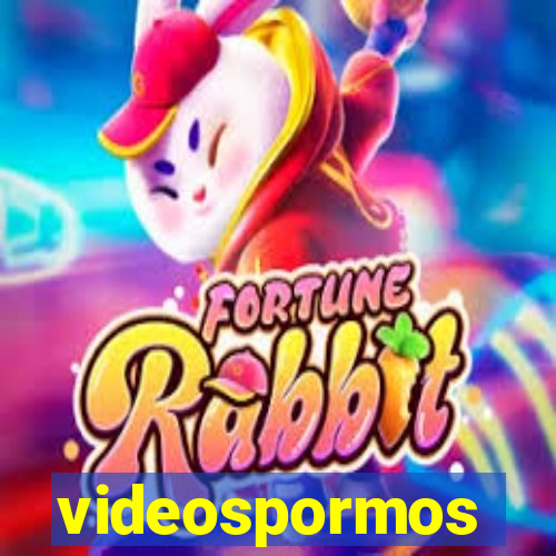 videospormos