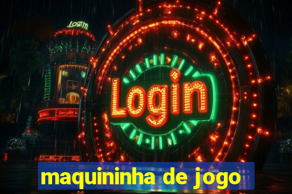 maquininha de jogo