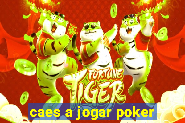 caes a jogar poker