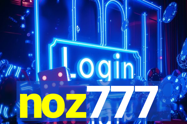 noz777