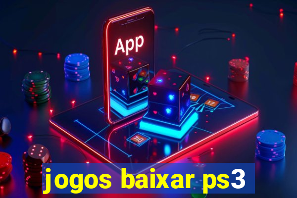 jogos baixar ps3