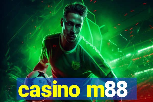 casino m88