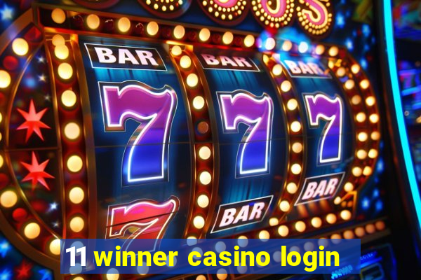 11 winner casino login