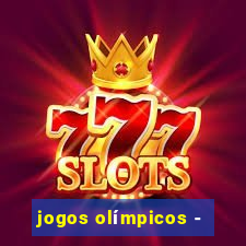 jogos olímpicos -