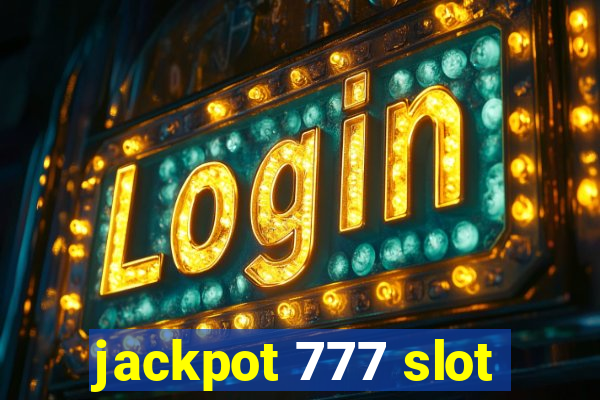 jackpot 777 slot