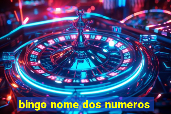 bingo nome dos numeros