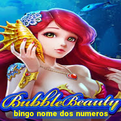 bingo nome dos numeros