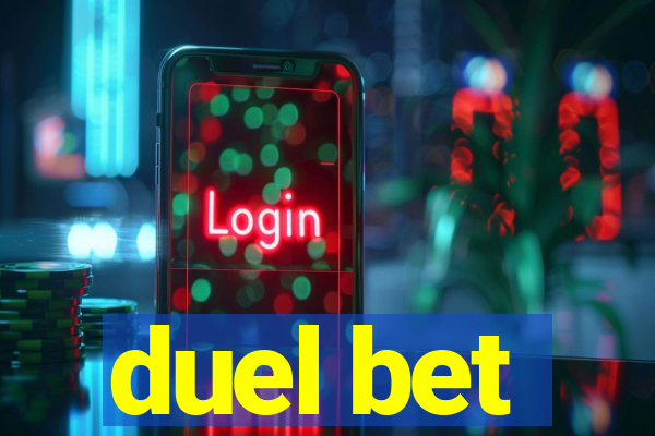 duel bet