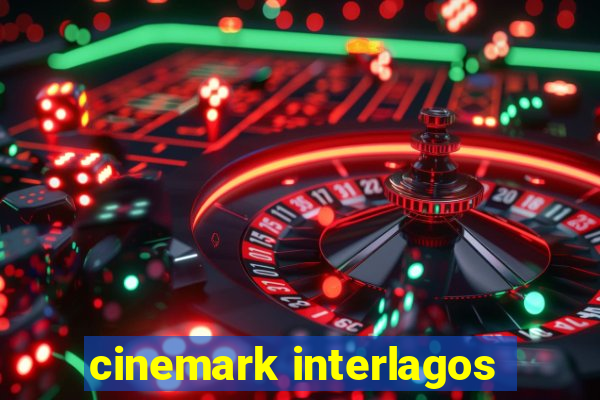 cinemark interlagos