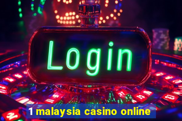 1 malaysia casino online