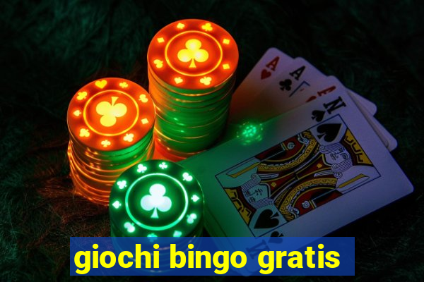 giochi bingo gratis