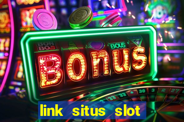 link situs slot gacor hari ini