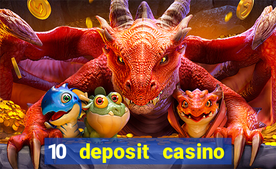 10 deposit casino not on gamstop