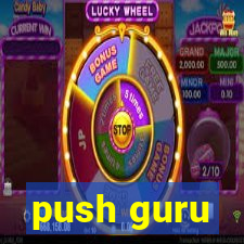 push guru