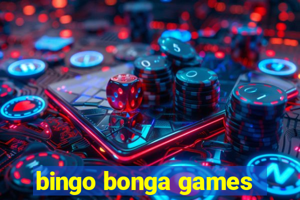 bingo bonga games