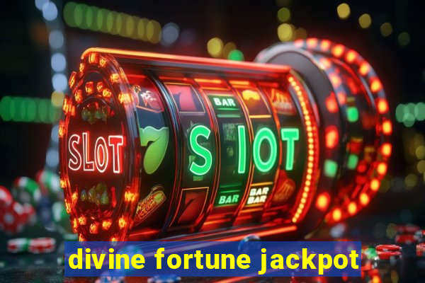 divine fortune jackpot