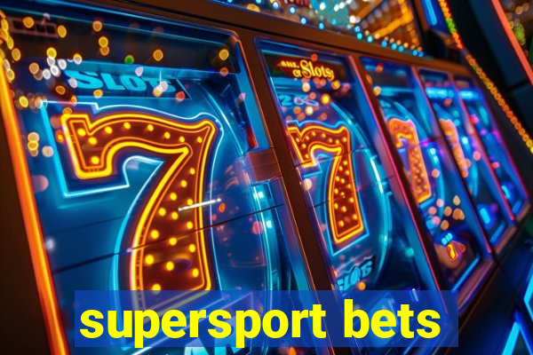 supersport bets