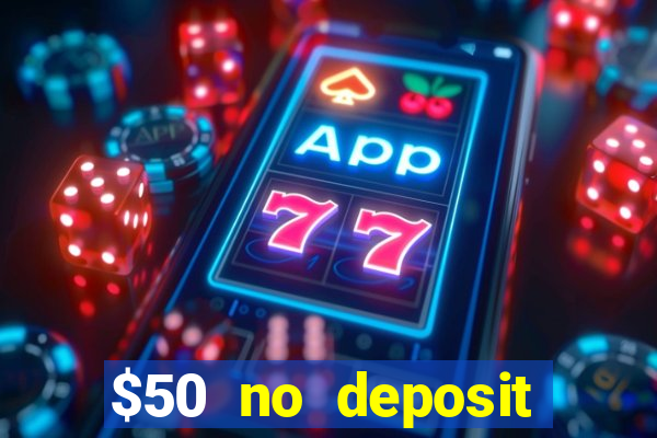 $50 no deposit mobile casino