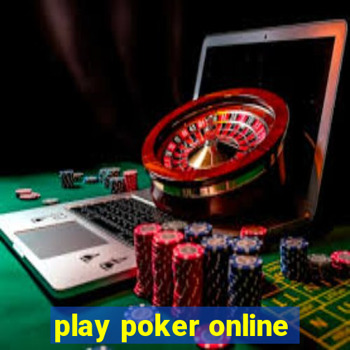 play poker online