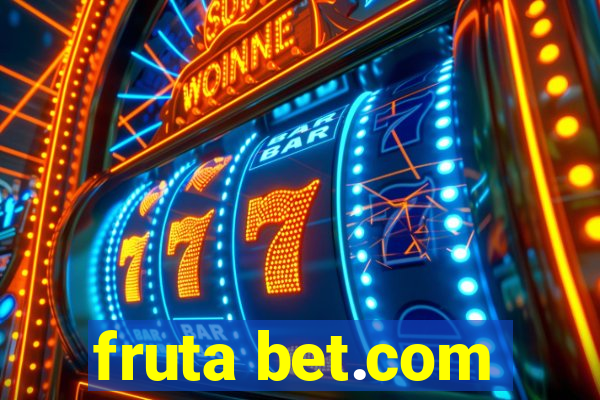 fruta bet.com