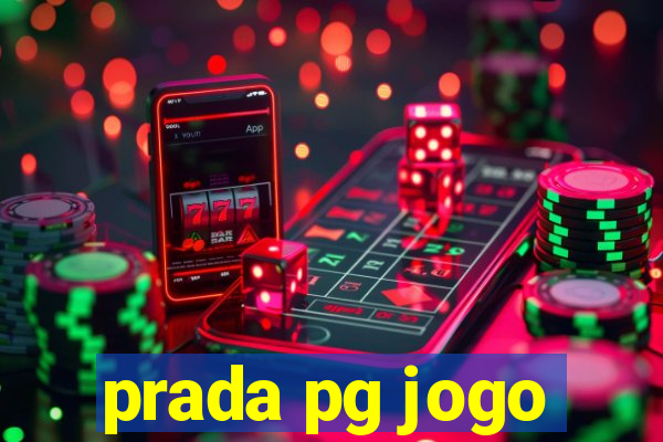 prada pg jogo