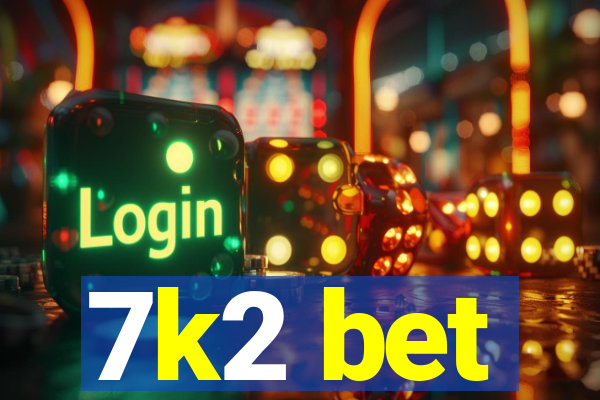 7k2 bet