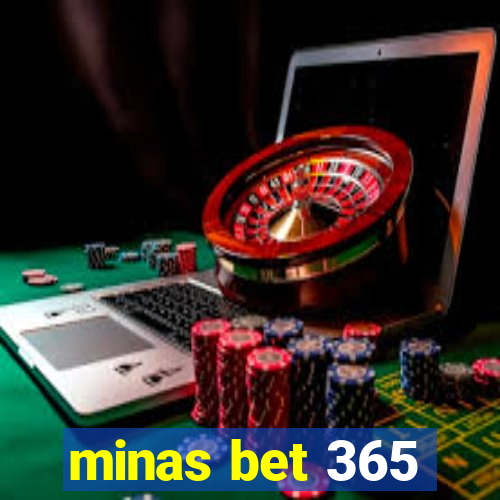 minas bet 365