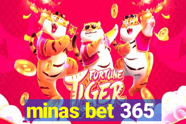 minas bet 365