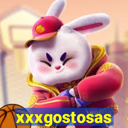 xxxgostosas