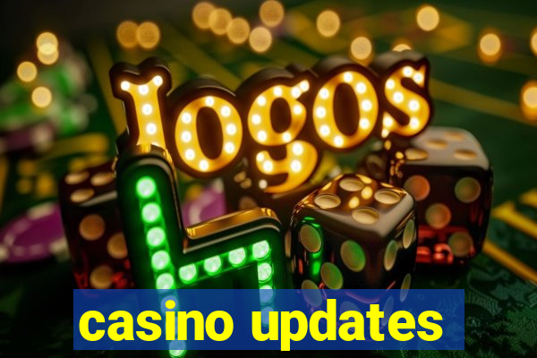 casino updates