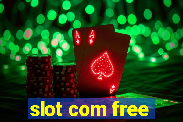 slot com free