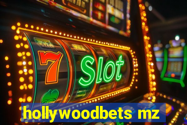 hollywoodbets mz