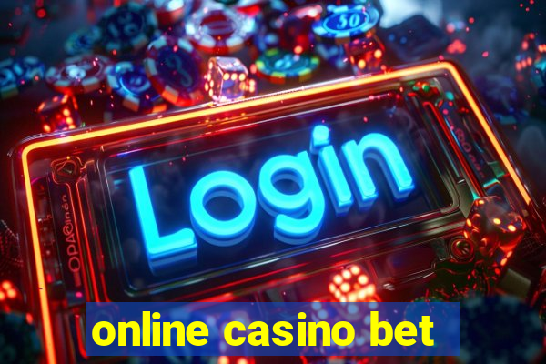 online casino bet