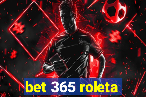 bet 365 roleta