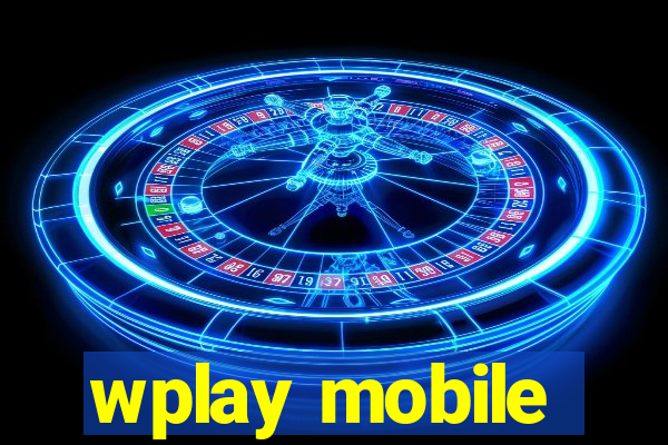 wplay mobile