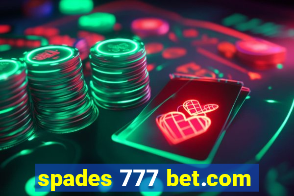 spades 777 bet.com