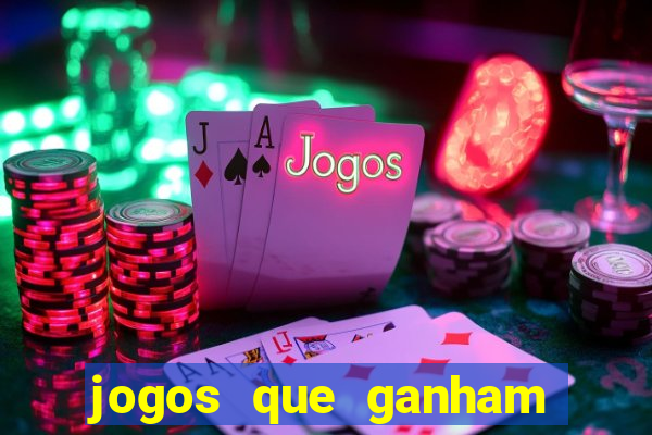 jogos que ganham dinheiro jogando