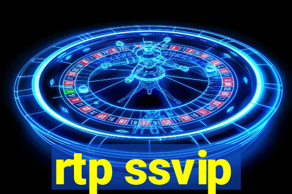 rtp ssvip