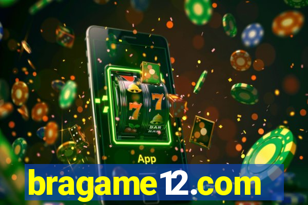 bragame12.com